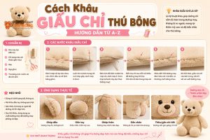Cách Khâu Giấu Chỉ Thú Bông – Hướng Dẫn Từ A-Z